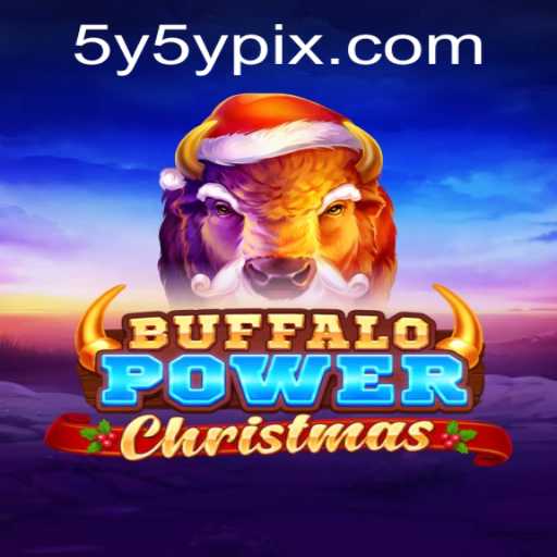 Buffalo Power Christmas: A Festive Game Experience with the Magic of 5Y5Y