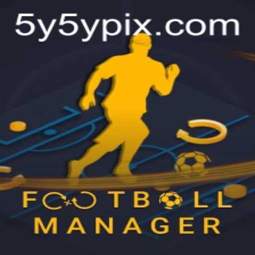 Exploring the World of Football Manager: A Strategic Odyssey with 5Y5Y