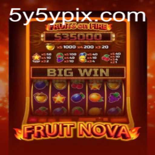 Discover the Exciting World of FruitNova: A Unique Gaming Experience