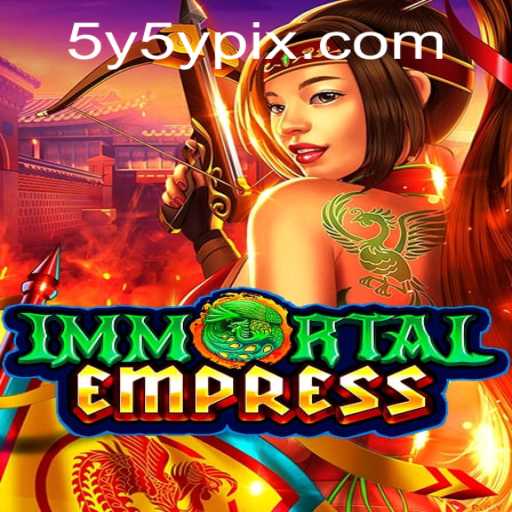 Discover the Epic Saga of ImmortalEmpress: A Journey Through Time