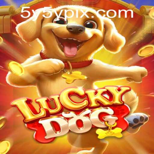 Exploring the Exciting World of LuckyDog and the Fascinating 5Y5Y Keyword