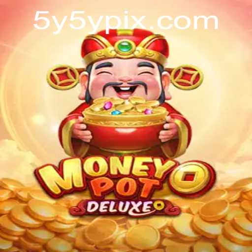 Exploring the Thrills of MoneyPotDELUXE: A New Era in Gaming